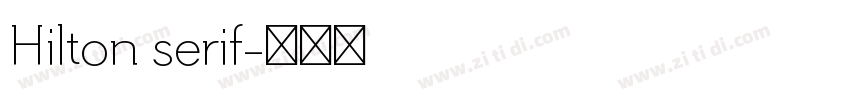 Hilton serif字体转换